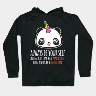 'Always Be A Pandicorn' Funny Panda Gift Hoodie